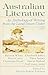 Australian Literature: An Anthology of Writing from the Land Down Under