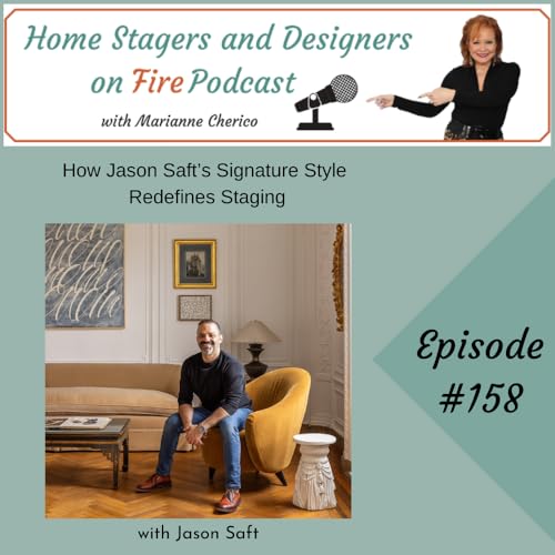 How Jason Saft's Signature Style Redefines Staging Podcast Por arte de portada