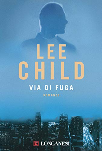 Via di fuga: Le avventure di Jack Reacher
