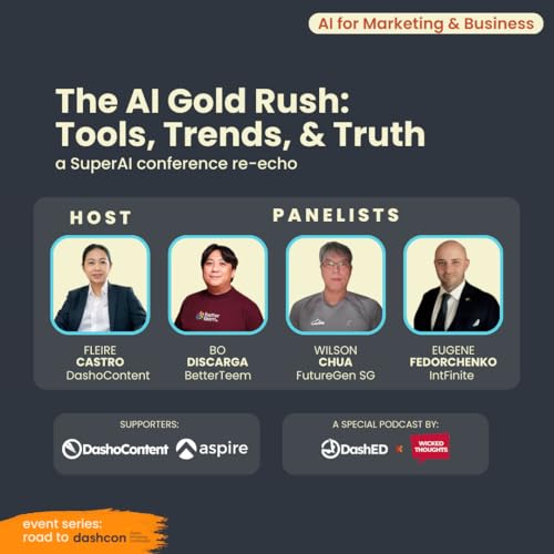 Episode 62 - [Special Episode] The AI Gold Rush: Tools, Trends, & Truth