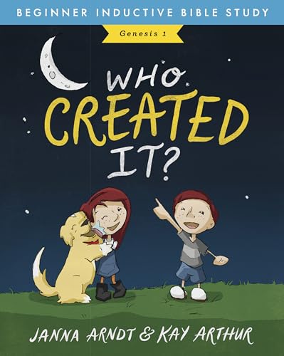 Who Created It?: Genesis 1 (Beginner Inductive Bible Study)