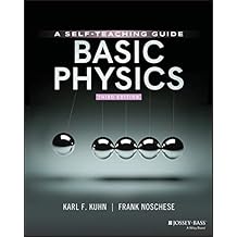 Basic Physics A Self-Teaching Guide, 3rd Edition 3rd Edition