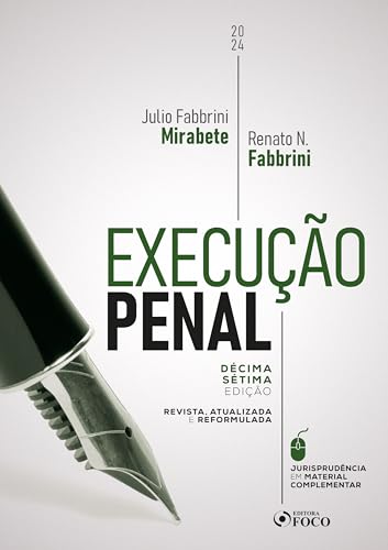 Execução penal – 17ª ed – 2024