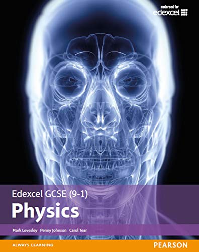 Edexcel GCSE (9-1) Physics Student Book e-book (Edexcel (9-1) GCSE Science 2016)