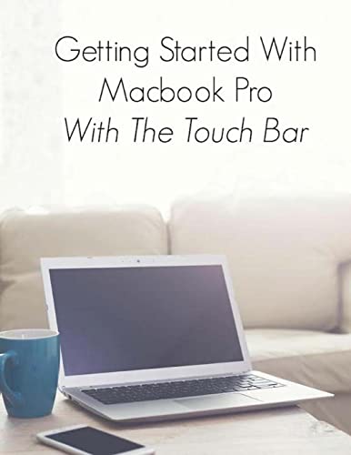  Getting Started With Macbook Pro With Touch Bar