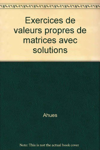 Exercises de Valeurs propres de matrices
