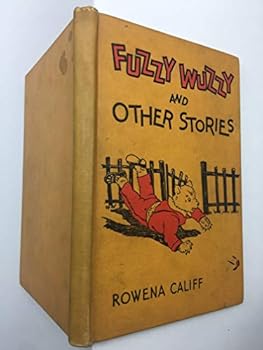 Hardcover Fuzzy Wuzzy and Other Stories Book