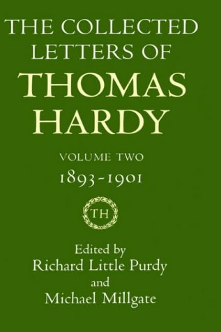 The Collected Letters of Thomas Hardy