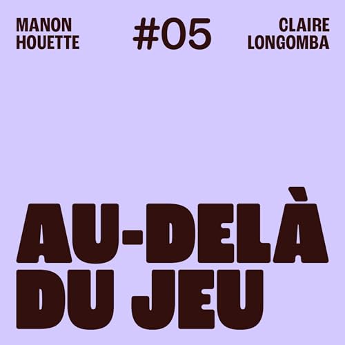 S1 - EP5 - M&ecirc;ler les gens et les mettre en mouvement pour cheminer vers le bien-&ecirc;tre et la performance avec Claire Longomba