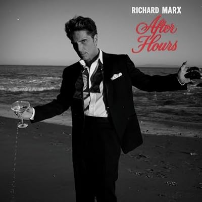 Richard Marx, Neues Album 2026, After Hours, CD