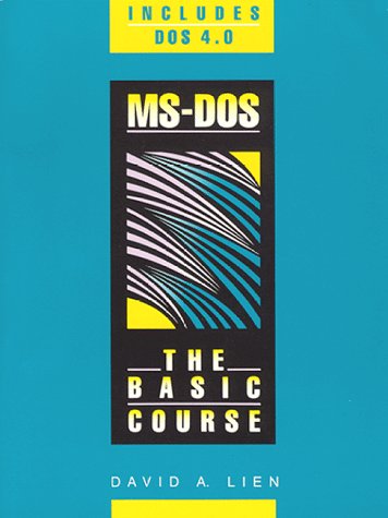Ms-DOS: The Basic Course (SLA)