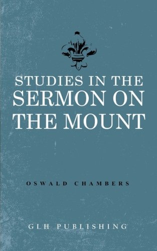 Studies in the Sermon on the Mount 1941129277 Book Cover