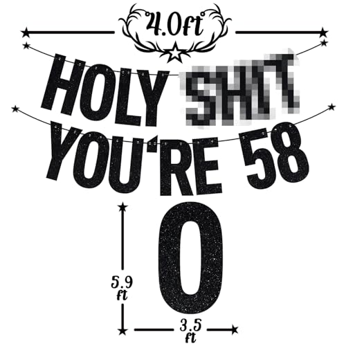 Image of Black Glitter Holy Shit You're 58 Banner, Happy 58th Birthday /Cheers to 58 Years, Funny 58 Years Old Birthday Party Decorations Supplies