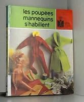 Poupées mannequins s''habillent Les 194 2215007540 Book Cover