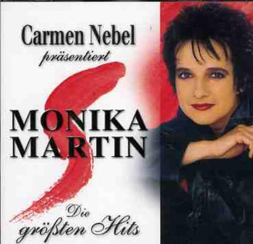Carmen Nebel Prasentiert Monika Martin [Audio CD] Martin, Monika
