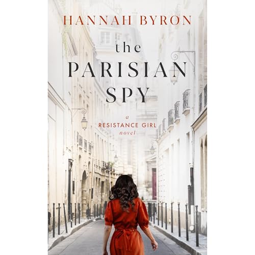 The Parisian Spy by Hannah Byron episode artwork