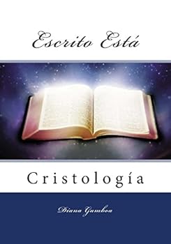 Paperback Escrito Está: Cristología (Spanish Edition) [Spanish] Book