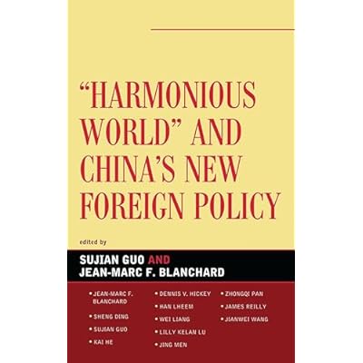 Harmonious World and China's New Foreign Policy