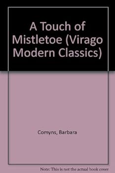 Paperback Touch of Mistletoe (Virago Modern Classics) Book