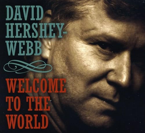 Welcome to the World [Audio CD] David Hershey-Webb and Percy Mayfield