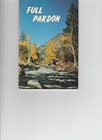 Full Pardon 188253607X Book Cover