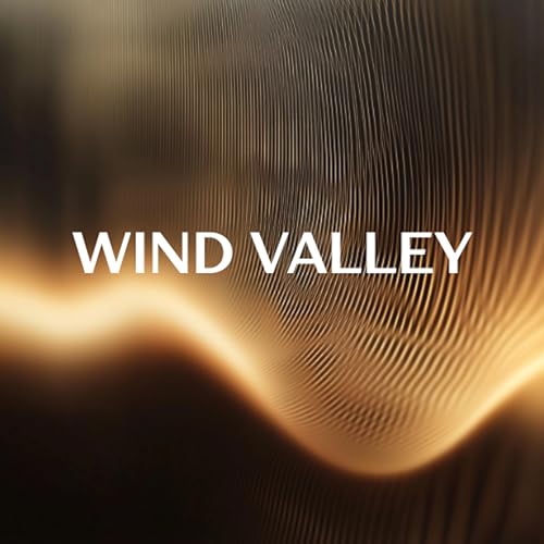 Nutolina, Euaxations & Wind Valley