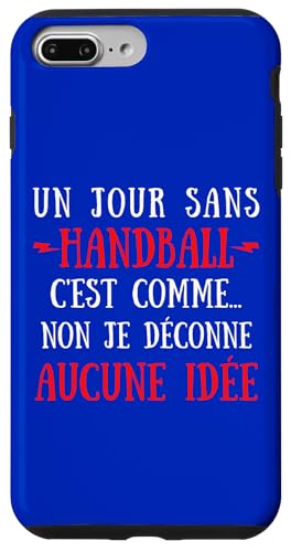 A Day Without Handball Is Like No I'll mess with no idea �X�}�z�P�[�X iPhone 7 Plus/8 Plus �p