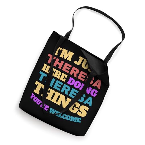 Bolsa tote con diseño divertido 'I'm Just Theresa Doing Theresa Things You're Welcome' miniatura 2