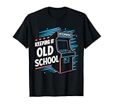 Keeping It Old School Gamer Vintage 80's 90's Arcade Gaming T-Shirt