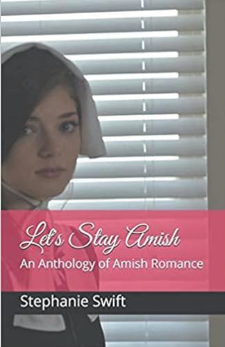Let's Stay Amish