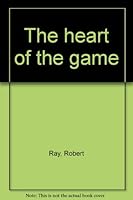 The heart of the game 0425029093 Book Cover