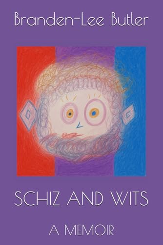 SCHIZ AND WITS