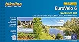  Eurovelo 6 Frankreich Ost: Loire, Canal du Centre, Burgund, Sâone, Doubs, Rhein-Rhône-Kanal, 795 km (Bikeline Radtourenbücher)