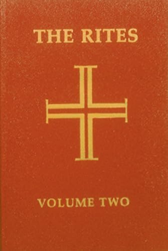 Rites of the Catholic Church (Rites of the Catholic Church, Vol. 2)