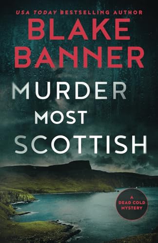 Murder Most Scottish (A Dead Cold Mystery)