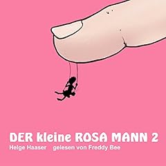 Der kleine rosa Mann 2 Audiobook By Helge Haaser cover art