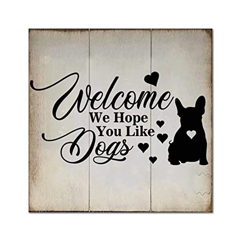 Plaque murale bois Welcome Bulldog pour décorer facilement un mur vide de maison
