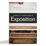 Exalting Jesus in 1 & 2 Chronicles (Christ-Centered Exposition Commentary)