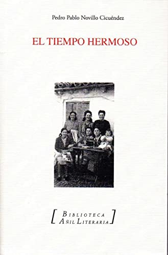 El tiempo hermoso