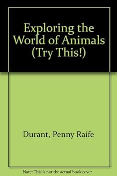 Hardcover Exploring the World of Animals Book