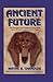 Ancient Future