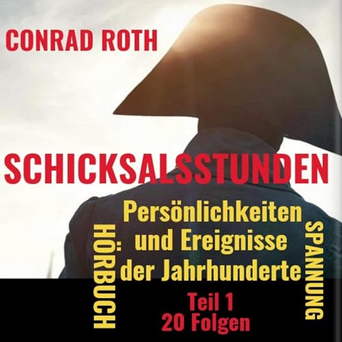 Conrad Roth's Schicksalsstunden episode artwork
