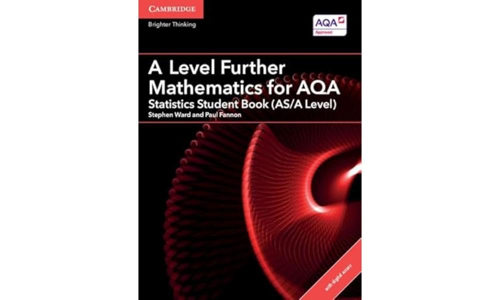 A Level Further Mathematics for AQA Statistics Student Book (AS/A Level) with Digital Access (2 Years)