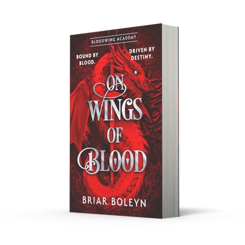 Image of On Wings Of Blood: The HOTTEST NEW, MUST-READ dark academia, enemies-to-lovers fantasy romance, with dragons, vampires, and spice - your new obsession for 2025!