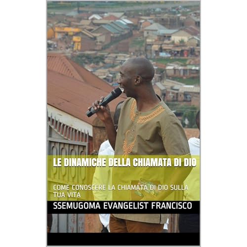 LE DINAMICHE DELLA CHIAMATA DI DIO Audiolibro Por SSEMUGOMA EVANGELIST FRANCISCO arte de portada