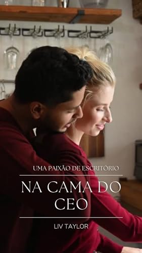 Na cama do CEO: Um romance de escritório