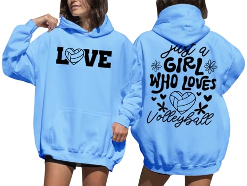 Just A Girl Who Loves Volleyball Sweatshirt Women Just A Girl Who Loves Volleyball Hoodie