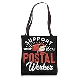 Support Your Local Postal Worker Ballot Voting By Mail Tote Bag