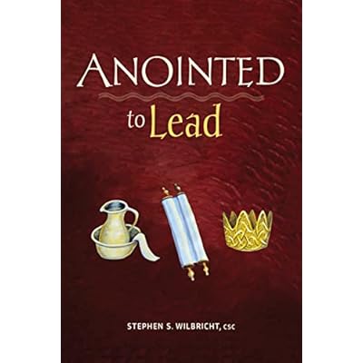 Anointed to Lead