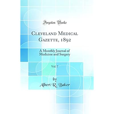 Cleveland Medical Gazette, 1892, Vol. 7